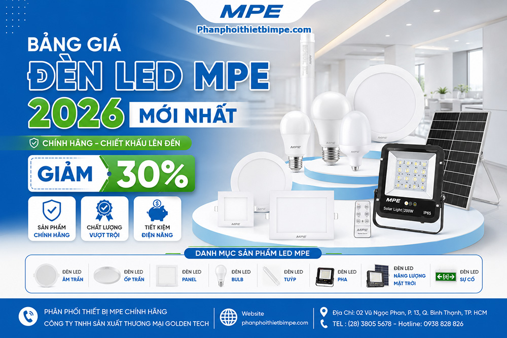 bang-gia-den-led-mpe-2026-moi-nhat